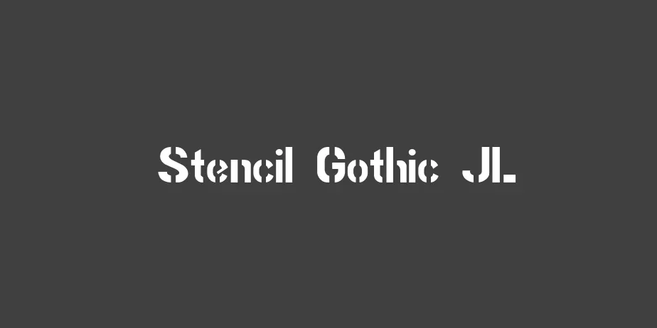 Fonte Stencil Gothic JL