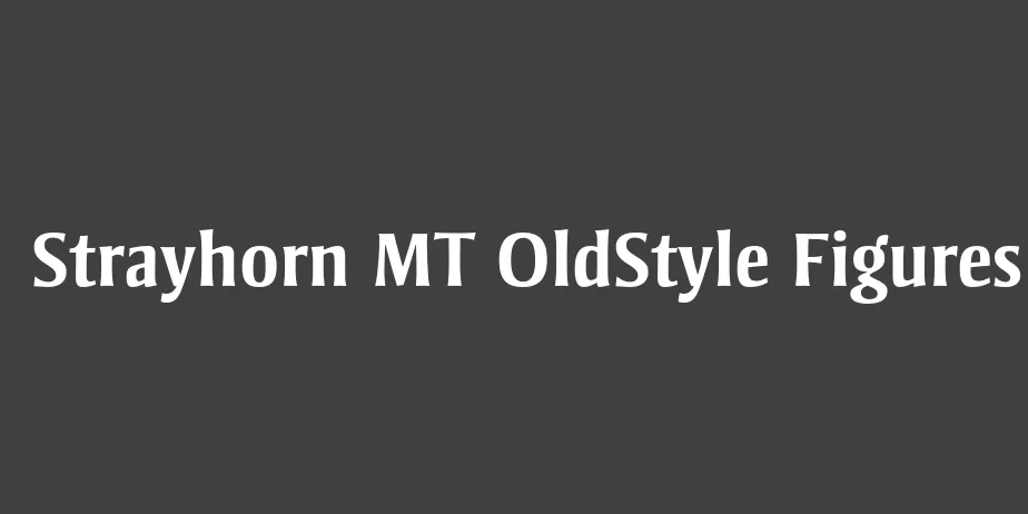 Fonte Strayhorn MT OldStyle Figures