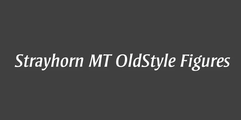 Fonte Strayhorn MT OldStyle Figures