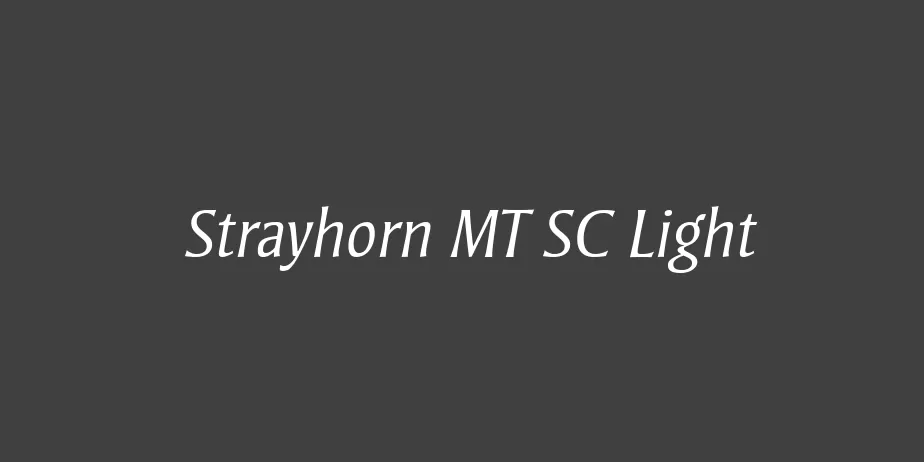 Fonte Strayhorn MT SC Light