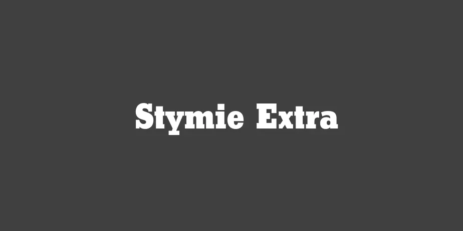 Fonte Stymie Extra