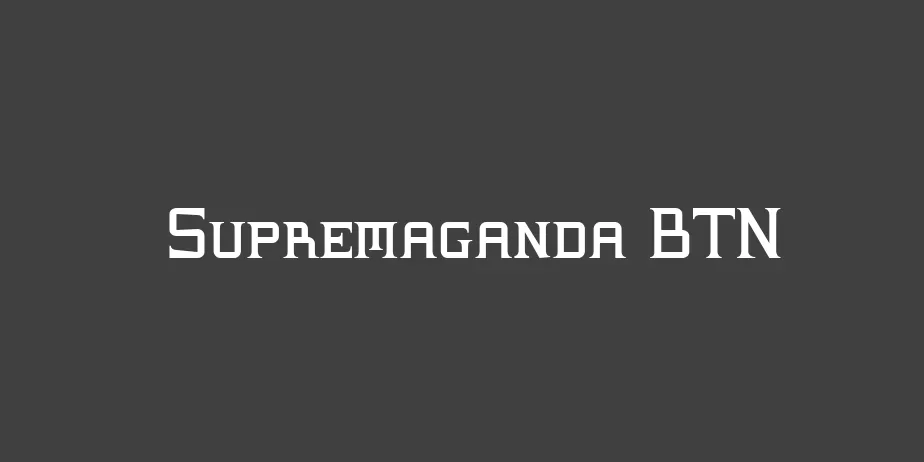 Fonte Supremaganda BTN