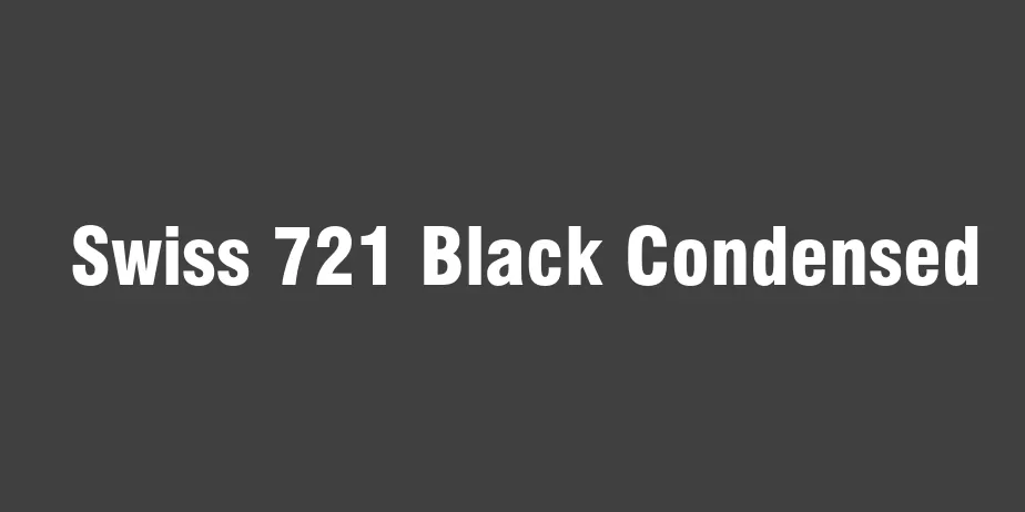 Fonte Swiss 721 Black Condensed