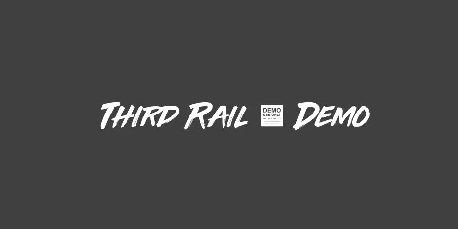 Fonte Third Rail - Demo