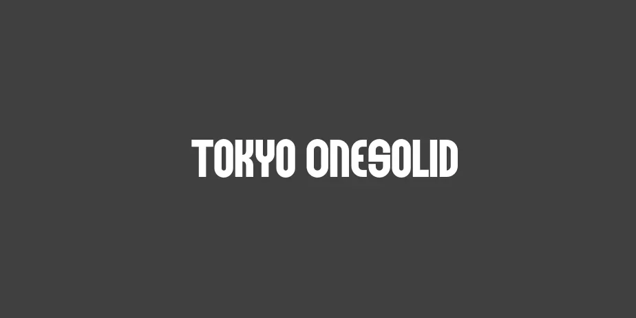 Fonte Tokyo OneSolid