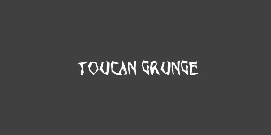 Fonte Toucan Grunge