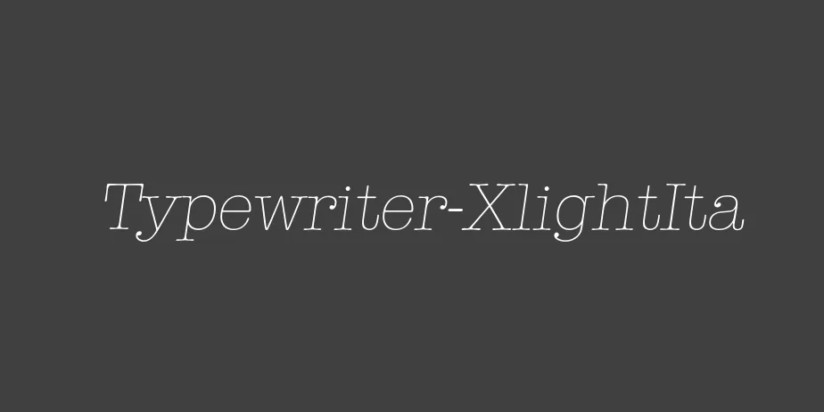 Fonte Typewriter-XlightIta