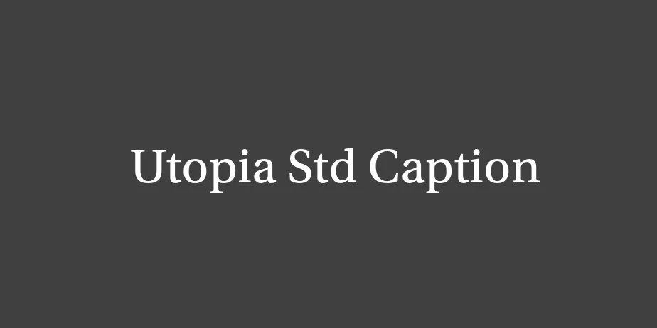 Fonte Utopia Std Caption