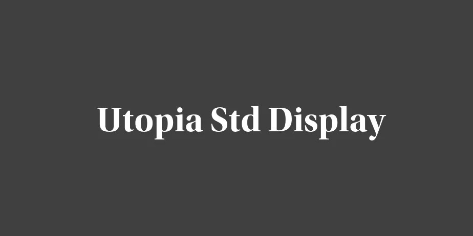 Fonte Utopia Std Display