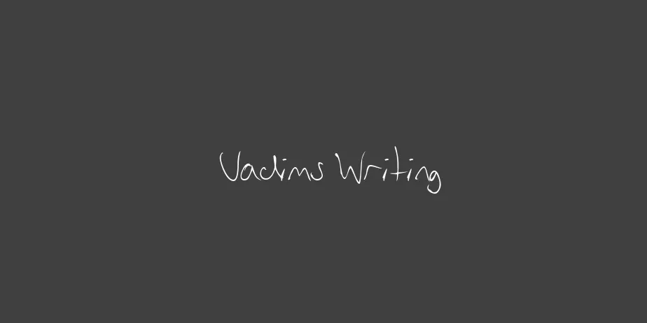 Fonte Vadims Writing