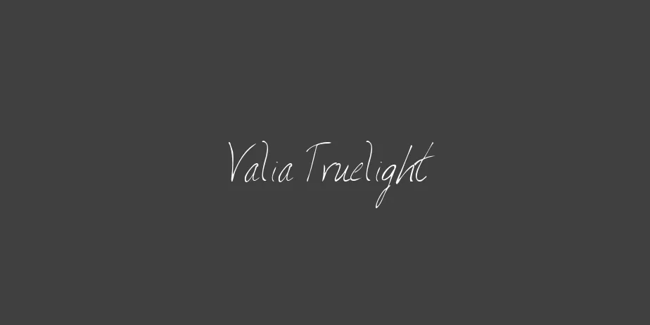 Fonte Valia Truelight