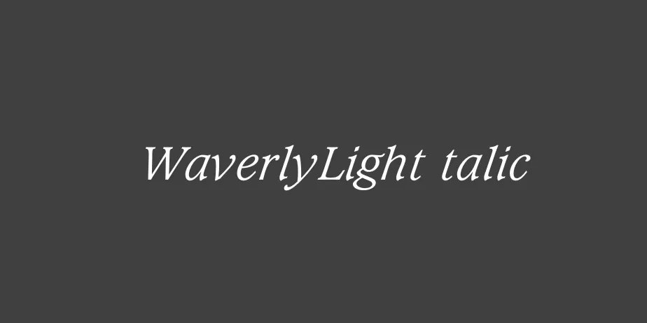 Fonte WaverlyLightItalic