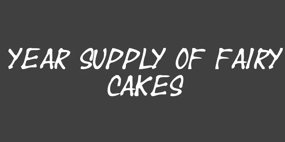 Fonte Year supply of fairy cakes