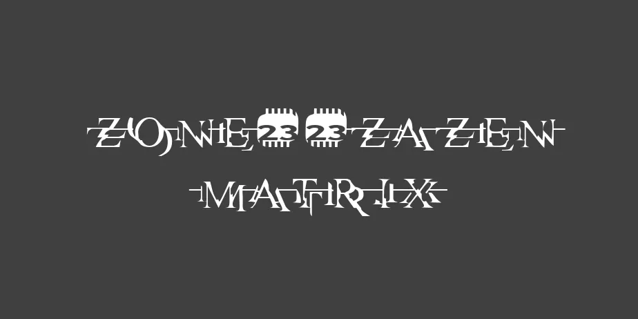 Fonte Zone23zazen matrix