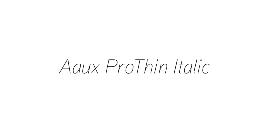 Fonte Aaux ProThin Italic
