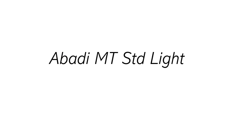 Fonte Abadi MT Std Light