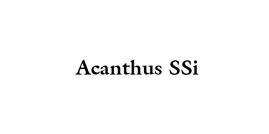 Fonte Acanthus SSi