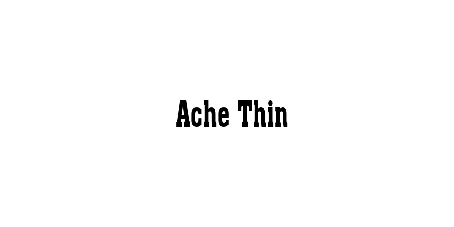 Fonte Ache Thin