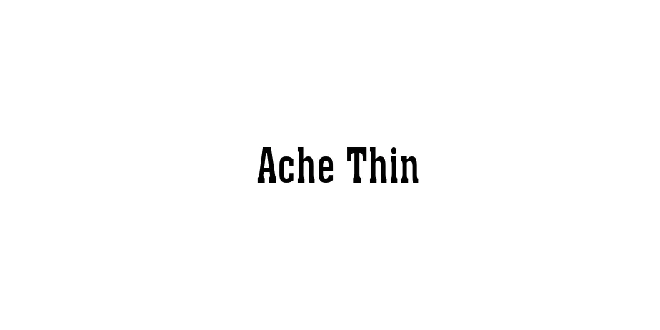 Fonte Ache Thin