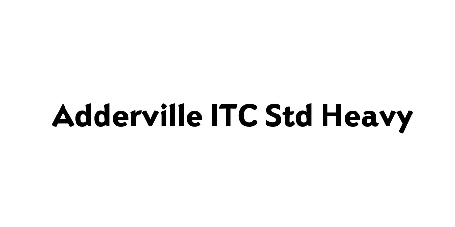 Fonte Adderville ITC Std Heavy