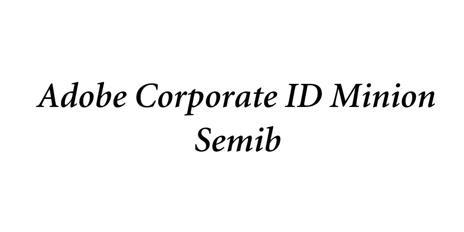 Fonte Adobe Corporate ID Minion Semib