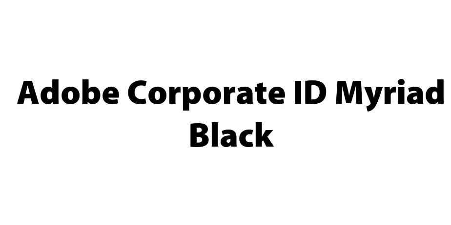 Fonte Adobe Corporate ID Myriad Black