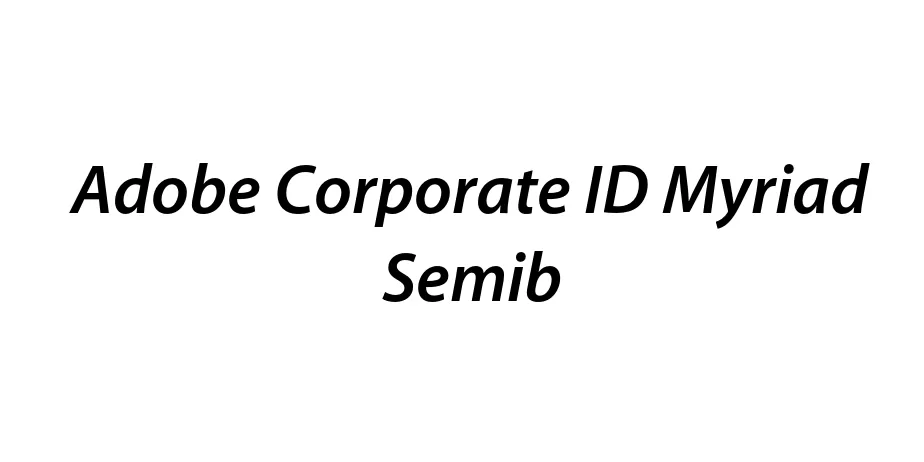 Fonte Adobe Corporate ID Myriad Semib