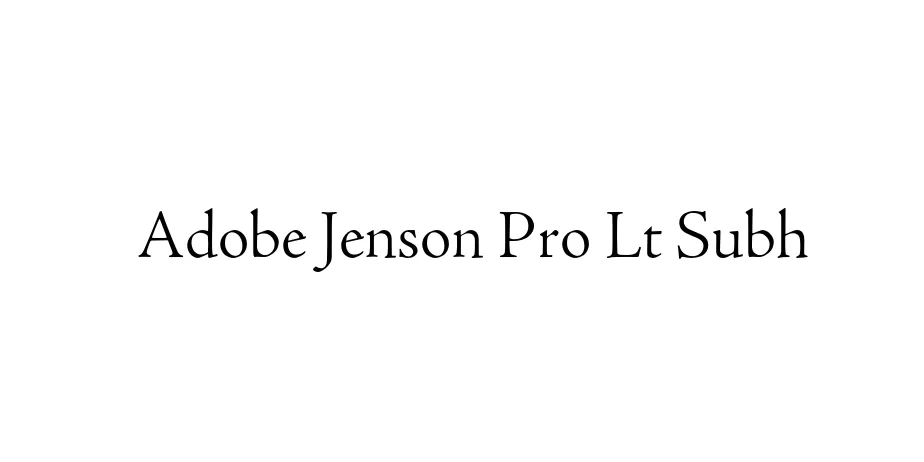 Fonte Adobe Jenson Pro Lt Subh