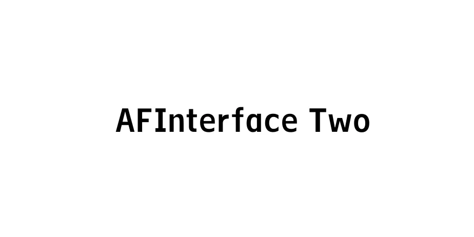 Fonte AFInterface Two