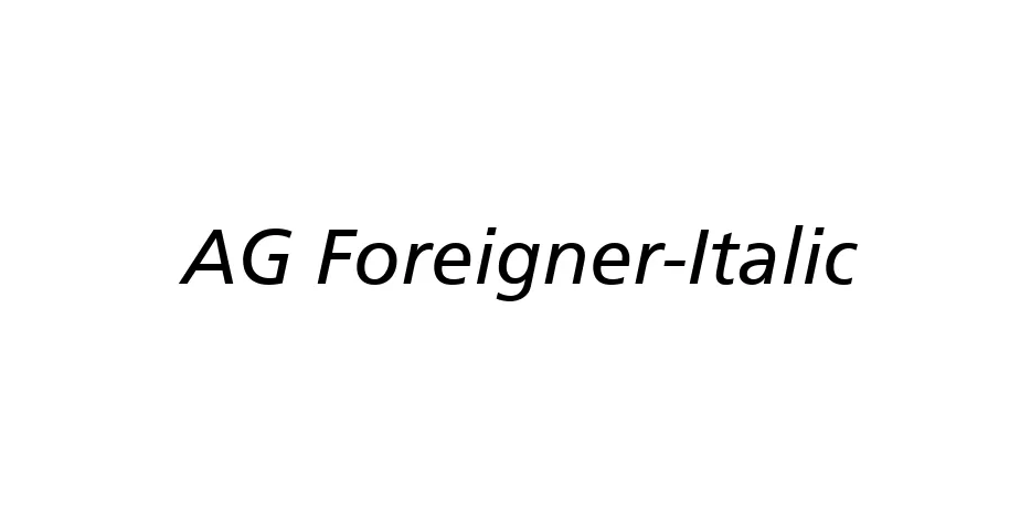 Fonte AG Foreigner-Italic
