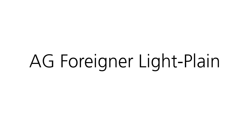 Fonte AG Foreigner Light-Plain