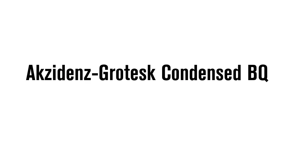 Fonte Akzidenz-Grotesk Condensed BQ