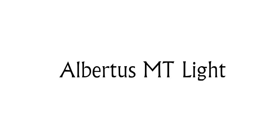 Fonte Albertus MT Light