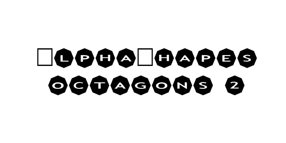Fonte AlphaShapes octagons 2