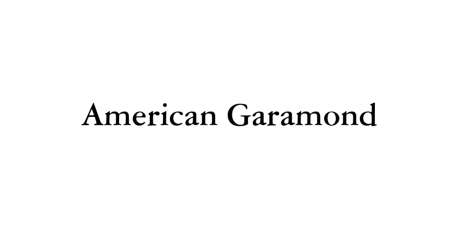 Fonte American Garamond