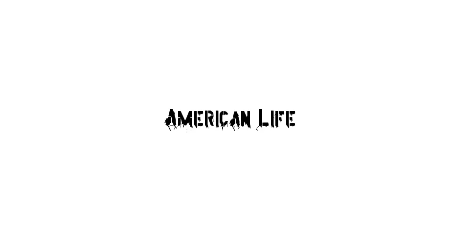 Fonte American Life