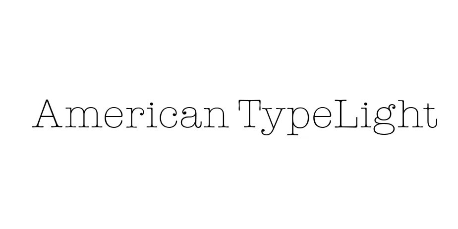 Fonte American TypeLight