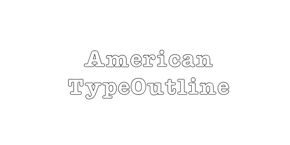 Fonte American TypeOutline