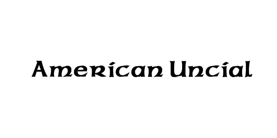 Fonte American Uncial