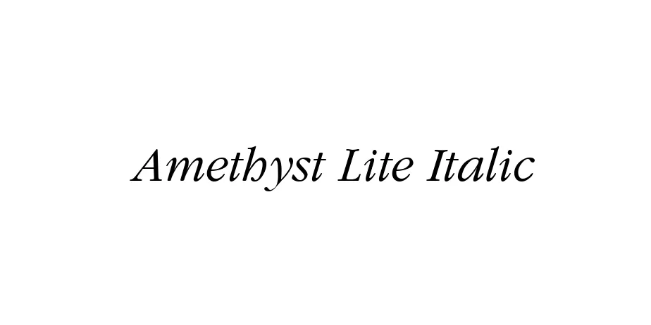 Fonte Amethyst Lite Italic