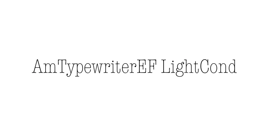 Fonte AmTypewriterEF LightCond