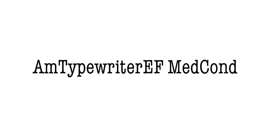 Fonte AmTypewriterEF MedCond