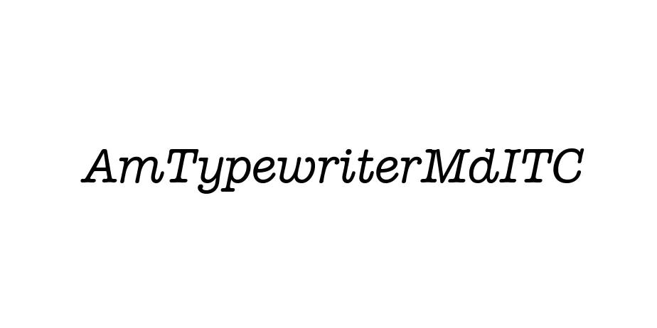 Fonte AmTypewriterMdITC