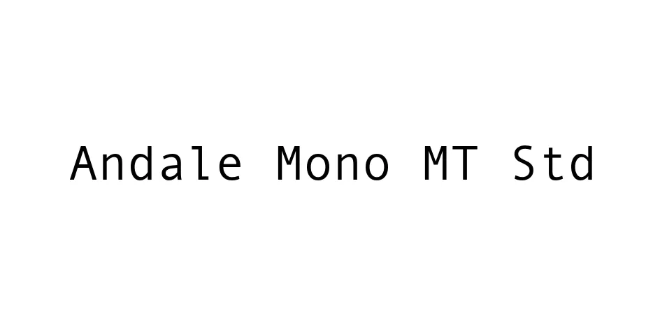 Fonte Andale Mono MT Std