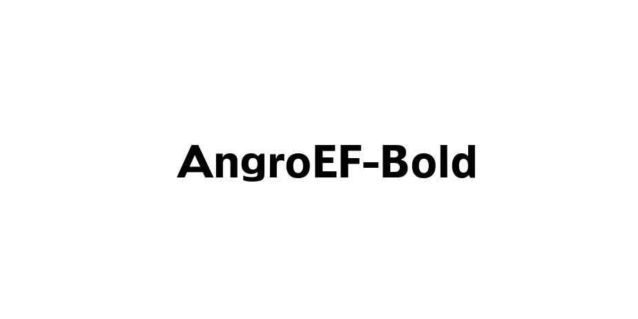 Fonte AngroEF-Bold