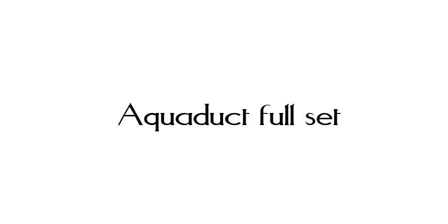 Fonte Aquaduct full set