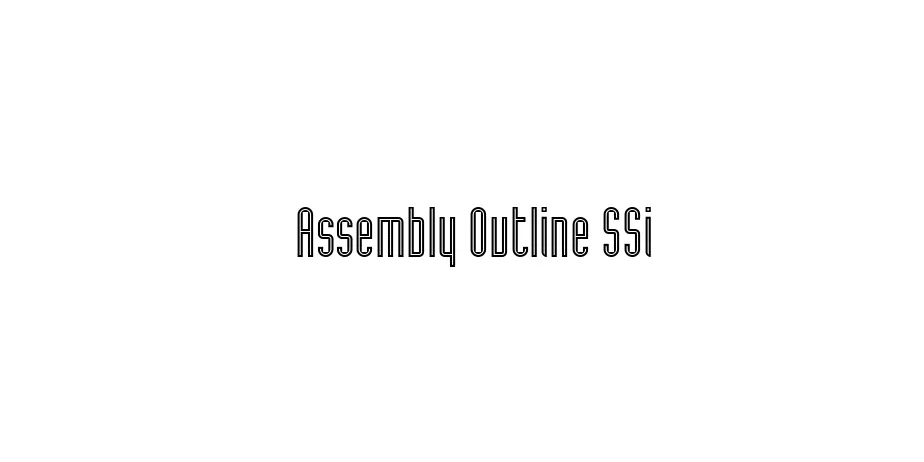 Fonte Assembly Outline SSi
