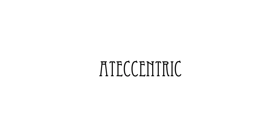 Fonte ATEccentric