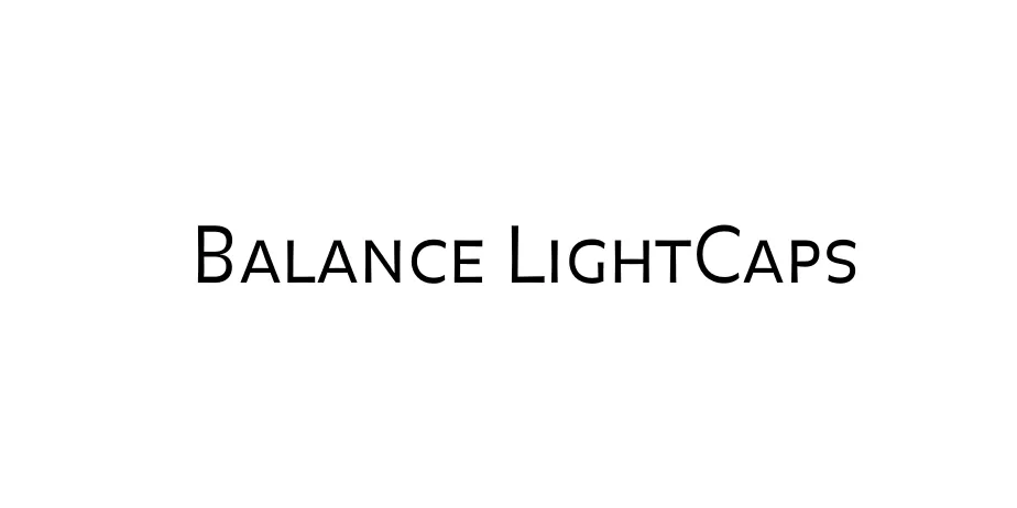 Fonte Balance LightCaps