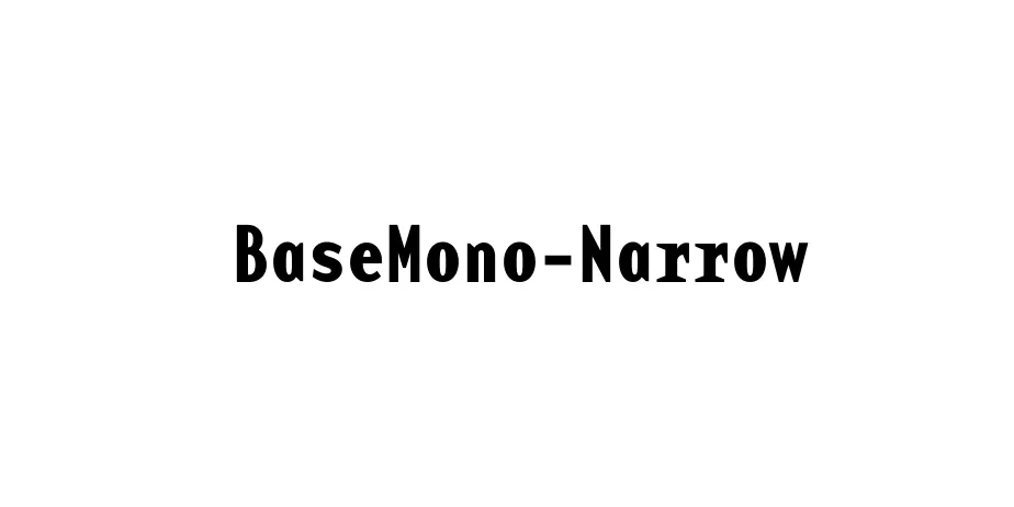 Fonte BaseMono-Narrow